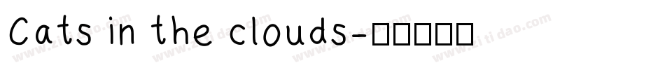 Cats in the clouds字体转换